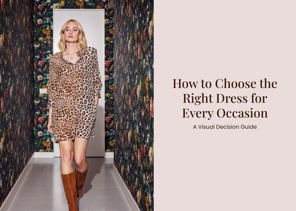 How to Choose the Right Dress for Every Occasion: A Visual Decision Guide