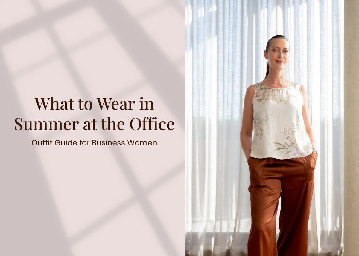 Summer Office Wear: A Guide for Business Women
